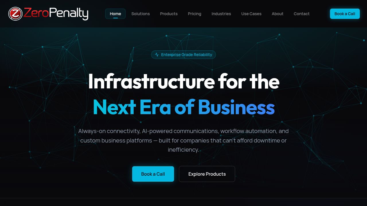 Zero Penalty | Infrastructure for the Next Era of Business
